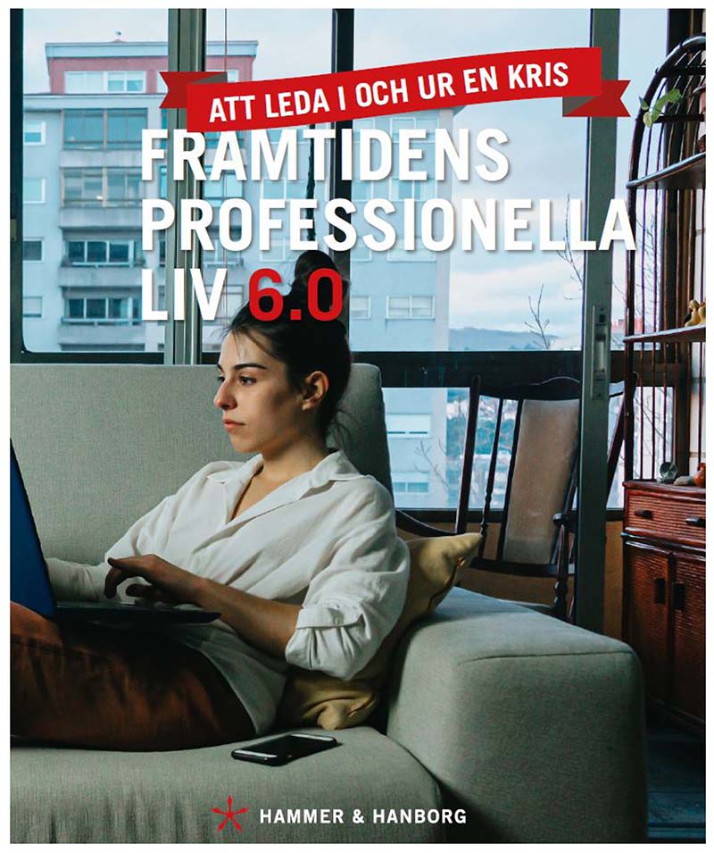 Framtidens professionella liv 6.0